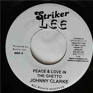 Johnny Clarke / Count Prince Miller - Peace & Love In The Ghetto / Ghetto Love download flac mp3