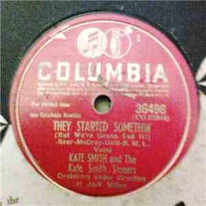 Kate Smith  And The Kate Smith Singers - They Started Somethin' (But We're Gonna End It!) / We're All Americans (True Blue) download flac mp3