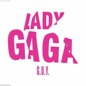 Lady Gaga - G.U.Y. download flac mp3