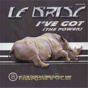 Le Brisc - I've Got (The Power) download flac mp3