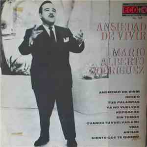 Mario Alberto Rodriguez - Ansiedad De Vivir download flac mp3
