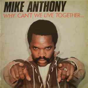Mike Anthony - Why Can't We Live Together... download flac mp3