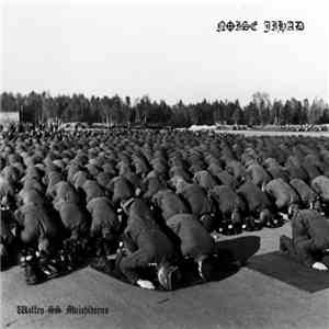 Noise Jihad - Waffen-SS Mujahideens download flac mp3