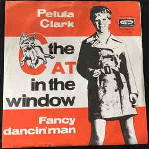 Petula Clark - The Cat In The Window / Fancy Dancin' Man download flac mp3