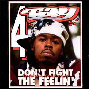 Rappin' 4-Tay - Don't Fight The Feelin' download flac mp3