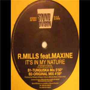 R.Mills Feat. Maxine  - It's In My Nature download flac mp3