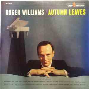 Roger Williams  - Autumn Leaves download flac mp3