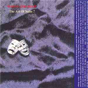 The Art Of Noise - (Who's Afraid Of?) The Art Of Noise! download flac mp3