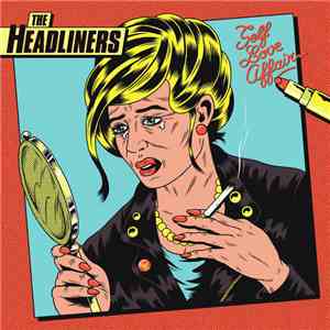 The Headliners  - Self Love Affair download flac mp3