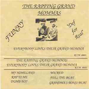 The Rapping Grand Mommas - Everybody Loves Their Grand Momma download flac mp3