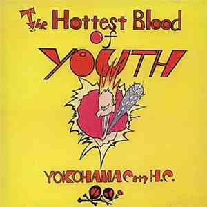 Various - The Hottest Blood Of Youth - Yokohama City H.C. download flac mp3
