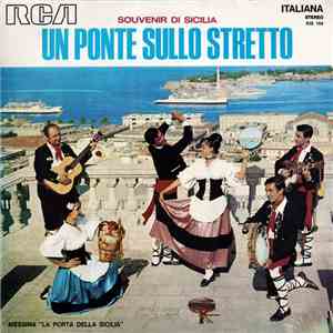 Various - Un Ponte Sullo Stretto: Souvenir di Sicilia download flac mp3