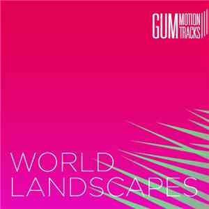 Various - World Landscapes download flac mp3