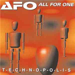 All For One - T-E-C-H-N-O-P-O-L-I-S download flac mp3