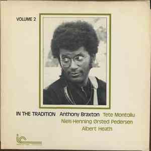 Anthony Braxton - In The Tradition Volume 2 download flac mp3