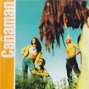 Cañaman - Cañaman download flac mp3
