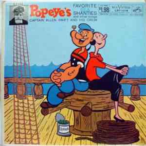 Captain Allen Swift With Bill Simon And The Crew - Popeye's Favorite Sea Shanties And Other Songs download flac mp3