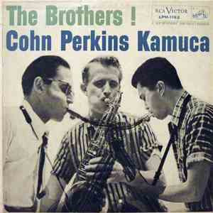 Cohn, Perkins, Kamuca - The Brothers ! download flac mp3