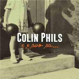 Colin Phils - E,R,Som,Sa... download flac mp3