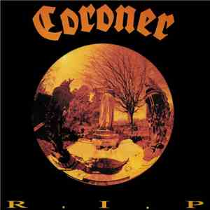 Coroner - R.I.P download flac mp3