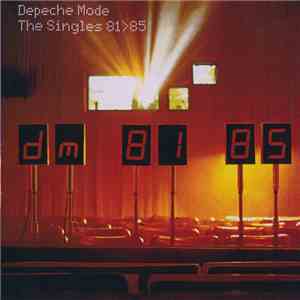 Depeche Mode - The Singles 81>85 download flac mp3