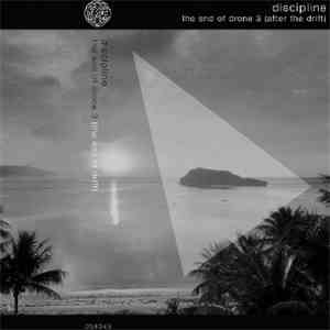 Discipline  - The End Of Drone 3 download flac mp3