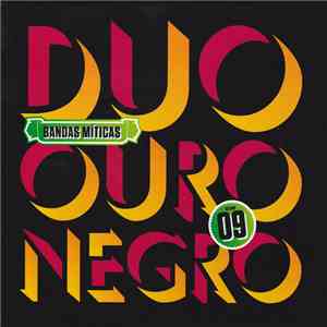 Duo Ouro Negro - Bandas Míticas Volume 09 download flac mp3