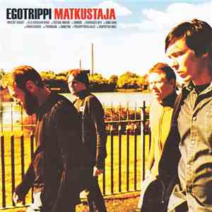 Egotrippi - Matkustaja download flac mp3