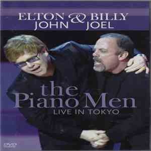 Elton John & Billy Joel - The Piano Men Live In Tokyo download flac mp3