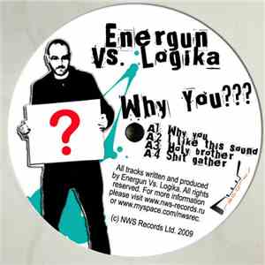 Energun Vs. Logika - Why You??? download flac mp3