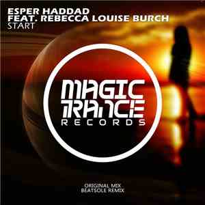 Esper Haddad Feat. Rebecca Louise Burch - Start download flac mp3