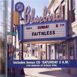 Faithless - Sunday 8PM download flac mp3