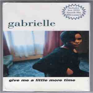 Gabrielle - Give Me A Little More Time download flac mp3