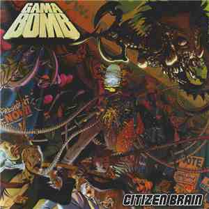 Gama Bomb - Citizen Brain download flac mp3