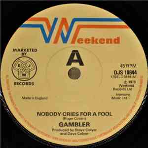 Gambler  - Nobody Cries For A Fool download flac mp3