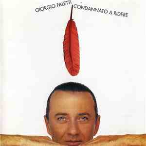 Giorgio Faletti - Condannato A Ridere download flac mp3