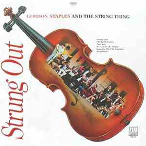 Gordon Staples And The String Thing - Strung Out download flac mp3