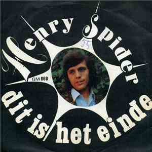 Henry Spider - Dit Is Het Einde download flac mp3