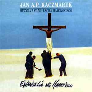 Jan A.P. Kaczmarek - Ewangelia Wg Harry'ego download flac mp3