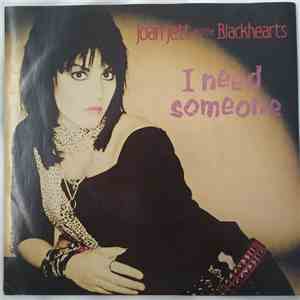 Joan Jett And The Blackhearts - I Need Someone download flac mp3