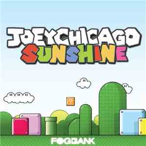 Joey Chicago - Sunshine download flac mp3