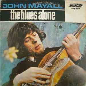 John Mayall - The Blues Alone download flac mp3