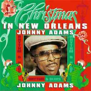 Johnny Adams - Christmas In New Orleans With Johnny Adams download flac mp3