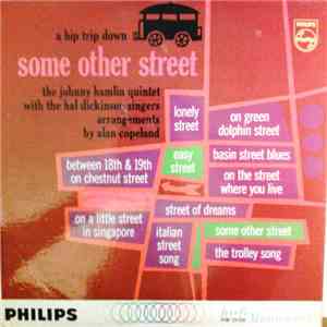 Johnny Hamlin Quintet With Hal Dickinson Singers - A Hip Trip Down Some Other Street download flac mp3