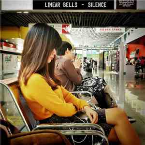 Linear Bells - Silence download flac mp3