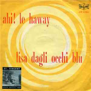 Luciano - Ahi! Le Haway / Lisa Dagli Occhi Blu download flac mp3