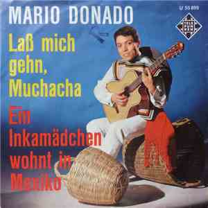 Mario Donado - Laß Mich Gehn' Muchacha download flac mp3