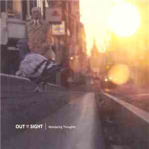 Out Of Sight - Wandering Thoughts download flac mp3