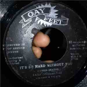 Patsy - It's So Hard Without You download flac mp3