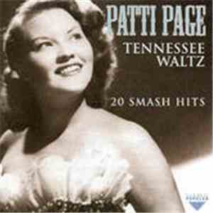 Patti Page - Tennessee Waltz - 20 Smash Hits flac mp3 download